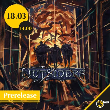 Flesh and Blood - Prerelease - Outsiders