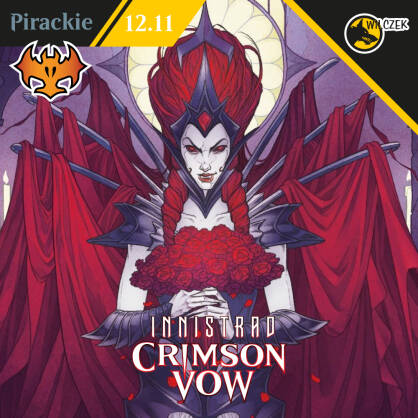 Pirackie pre-release - Innistrad: Crimson Vow - Piątek