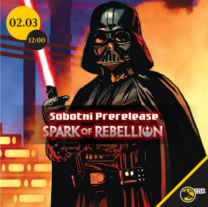 Sobotni Prerelease  - Star Wars Unlimited - Spark of Rebellion - Imperium kontratakuje