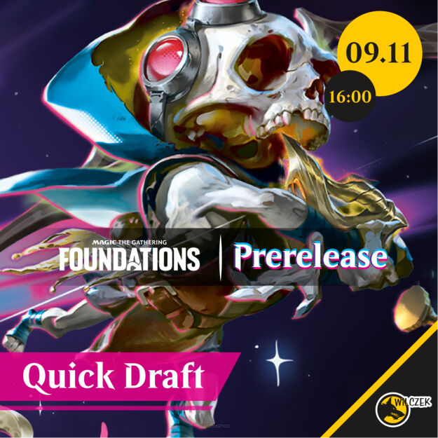 Prerelease - Foundations - Quick Draft - Sobota