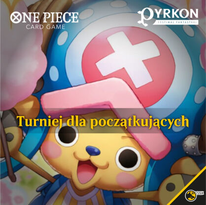 One Piece Card Game - Noob event (Turniej dla początkujących) - Pyrkon 2024
